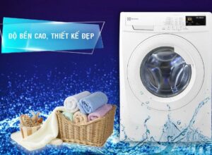 Hướng dẫn cách sử dụng máy giặt sấy Electrolux chi tiết các chức năng